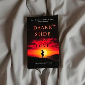 O Lado Sombrio do Amor: Sobre o Livro e Sua Mensagem
